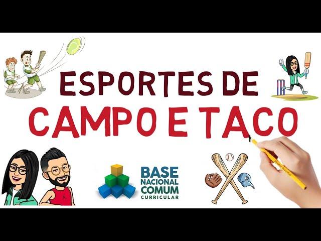 Esporte de Campo e Taco