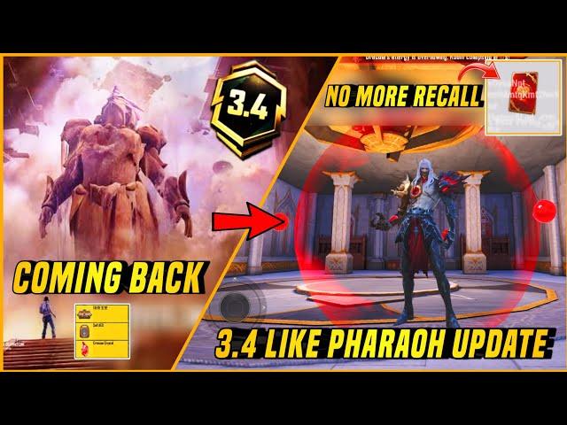 3.4 Like Pharaoh Update | Pharaoh Update Are Coming Back | No More Recall In 3.4 Update | PUBGM