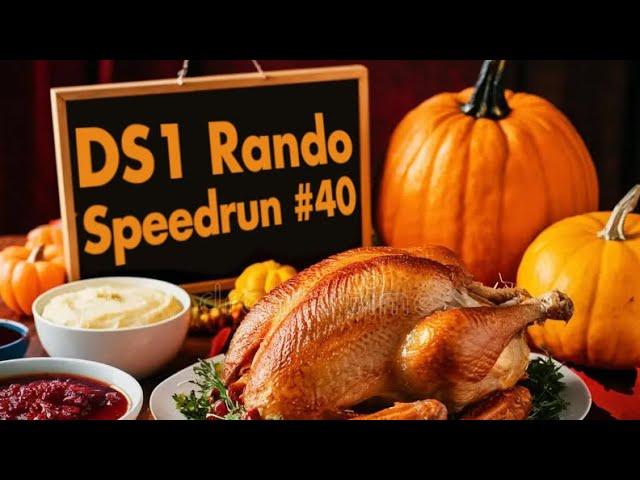 Dark Souls Randomizer Speedrun #40