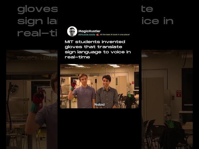 MIT students invented gloves that translate sign language to voice in real-time #shorts