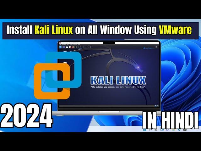 How to Install Kali Linux In VMware Workstation 2024 | Install kali Linux On Window Using VMware