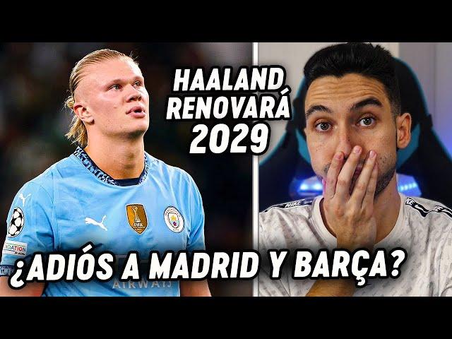 ¡HAALAND RENOVARÁ HASTA 2029! ¿ADIÓS a MADRID y BARÇA? | ByDiegoX10