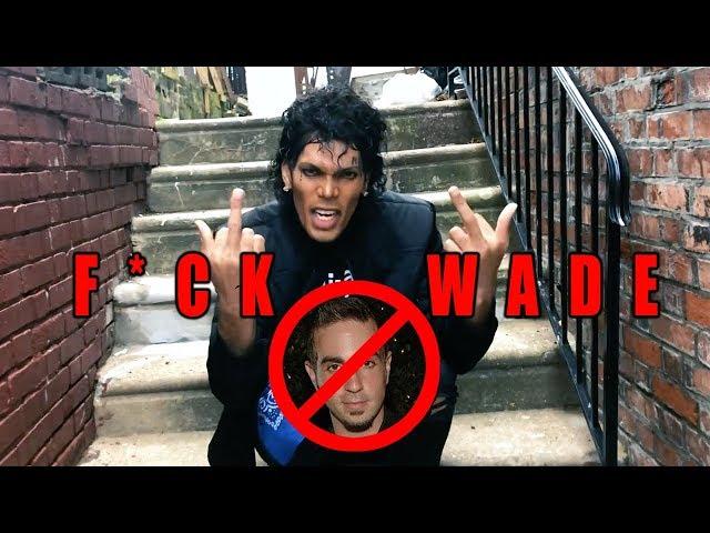 "F*CK WADE" Wade Robson DISS TRACK - Michael Trapson