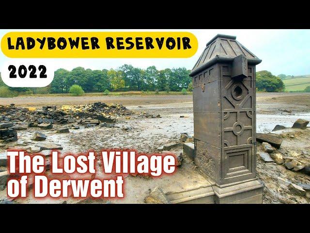 Ladybower Reservoir  and the Lost Derwent Village Remains