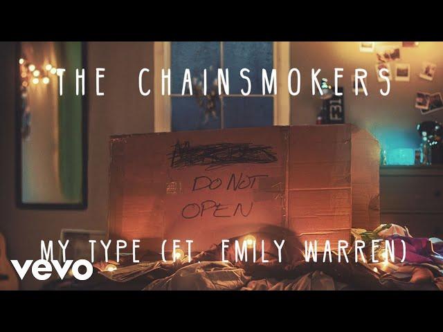 The Chainsmokers - My Type (Audio) ft. Emily Warren