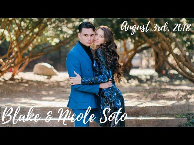 Blake & Nicole Soto - Relationship Recap