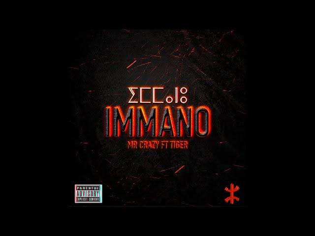 04 - MR CRAZY - IMMANO ft. TIGER [Official Audio] #kacho15_Ep