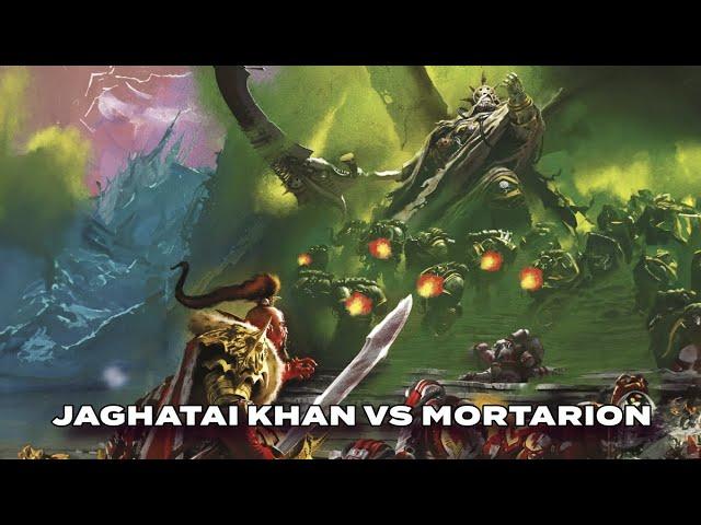 Jaghatai Khan vs. Mortarion: Jaghatai's Masterful Battle Tactics | Warhammer 40k Lore