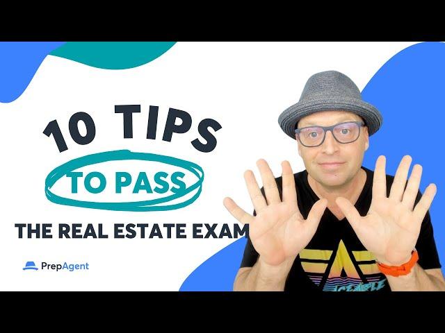 10 Tips to Pass Your Real Estate Exam in 2023