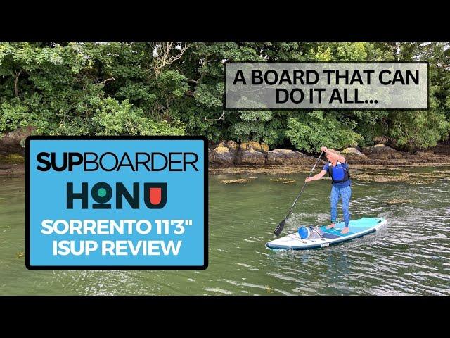 Honu Sorrento 11'3" a board that can do it all! / SUPboarder review