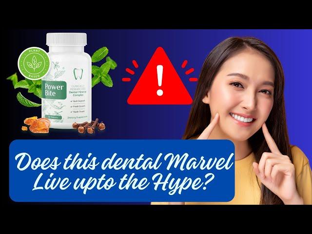 PowerBite Review: Does This Dental Supplement Live Upto The Hype