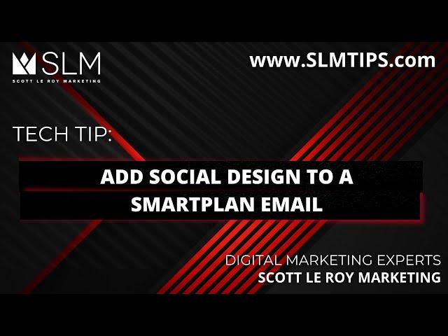 Tech Tip: Add Social Design to a SmartPlan Email