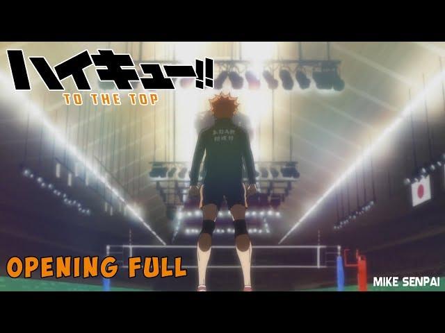 [AMV] Haikyuu!!: TO THE TOP Opening Full