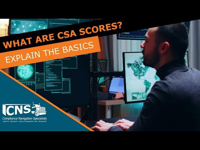 What Are CSA Scores? | Trucking Compliance | CNS