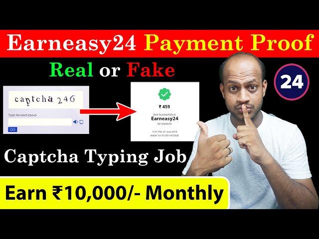 EARN ₹10,000/- Captcha Typing job / earneasy24 app real or fake tamil / money earning apps tamil