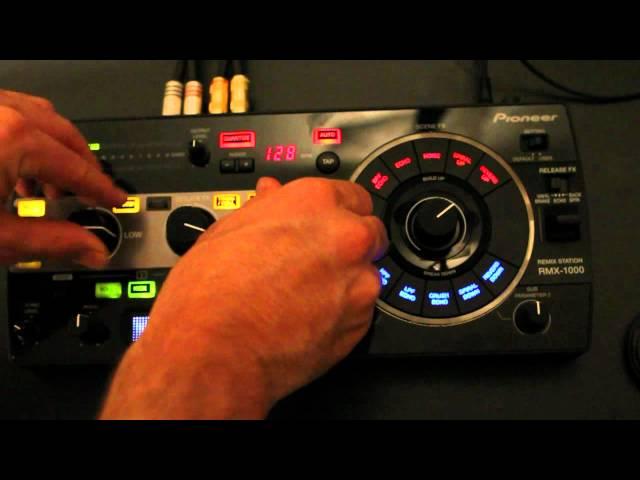 DJ TechTools Pioneer RMX-1000 WalkThrough and Review