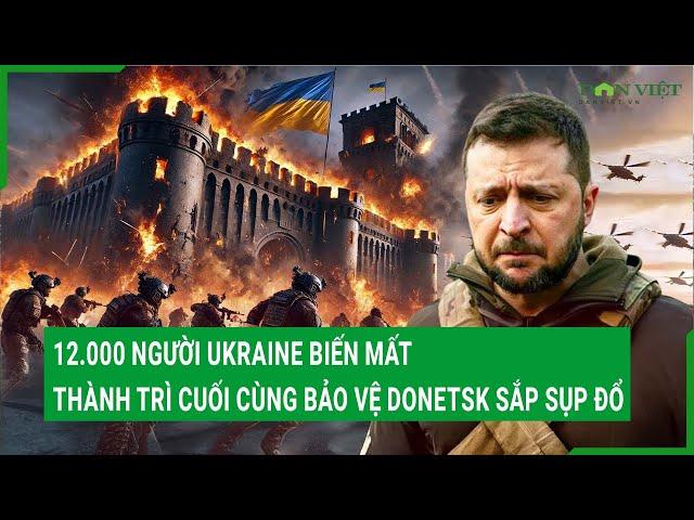 Điểm nóng thế giới 6/3: 12.000 người Ukraine biến mất, thành trì cuối cùng bảo vệ Donetsk sắp sụp đổ