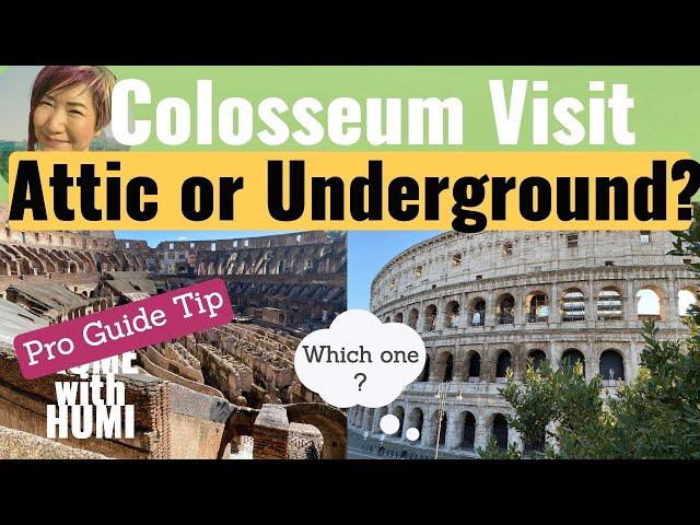 ［PROGUIDE］COLOSSEUM visit️UNDERGROUND or ATTIC/now 5 types of tickets read Description for detail