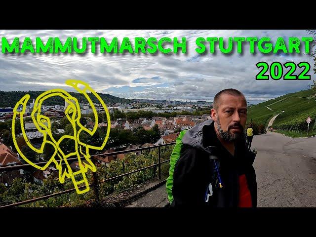 Mammutmarsch Stuttgart 2022 | 60 km | Mein härtester Marsch bisher!