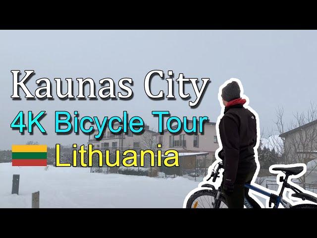 ⁴ᴷ⁶⁰ Kaunas City Bike Tour | Kaunas Cycle | Cycling in Lithuania 4k 60fps | Kaunas Winter Ride 2022