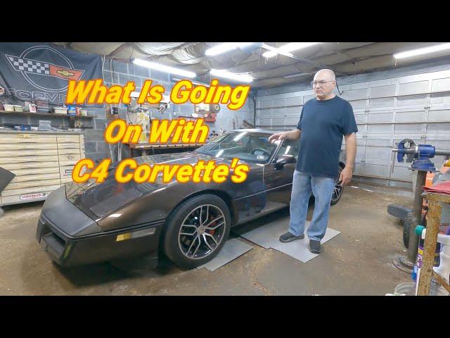 What is going on with C4 Corvettes 