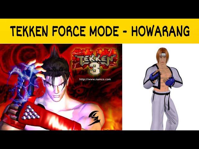 Tekken 3 FORCE MODE Full Gameplay Howarang Skill | Xhuru