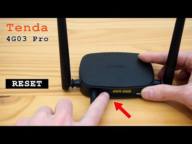 Tenda 4G03 Pro 4G Router Wi-Fi • Factory reset