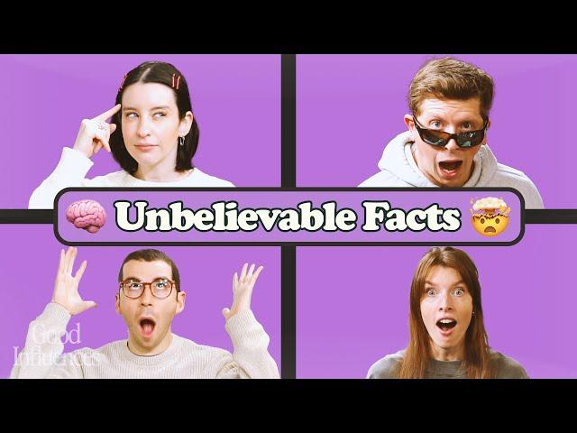 MIND-BLOWING FACTS! Good Influences Episode 35