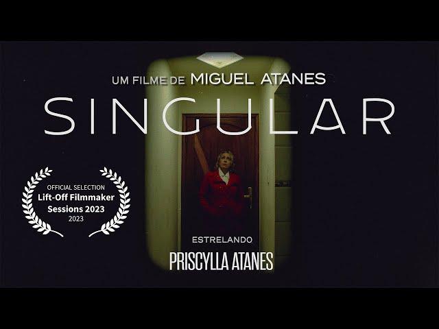 SINGULAR - Short Film