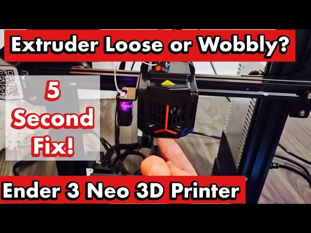 Ender 3 Neo: Extruder is Loose or Wobbly? 5 Second Fix!