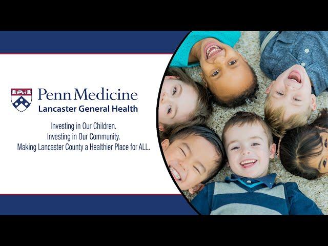 Penn Medicine Lancaster General Health Launches Lead-Free Families