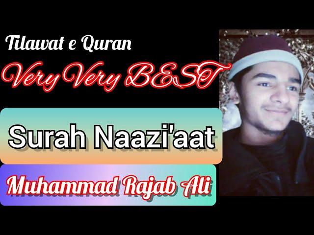 Muhammad Rajab Ali matwali #surah_naazi'aat