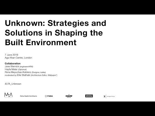 Unknown: Strategies and Solutions in the Built Environment – Collaboration