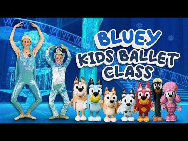 BLUEY Ballet Class 🩰 With Elsa (KIDS BALLET CLASS)