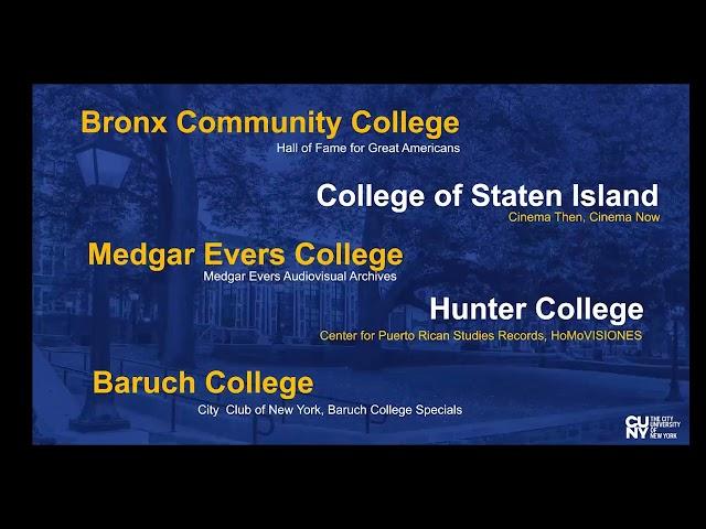 Uncovering CUNY’s Audiovisual Heritage