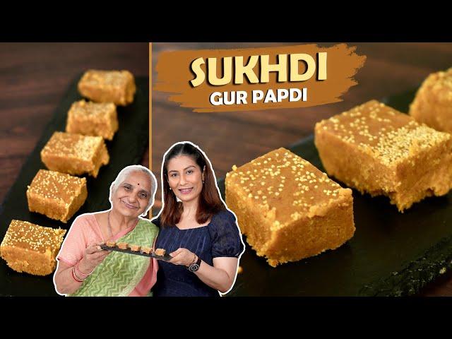 Sukhdi Gur Papdi | Easiest  Sukhdi Recipe Taught By Gujju Ben | Meghnas Food Magic | Gur Papdi