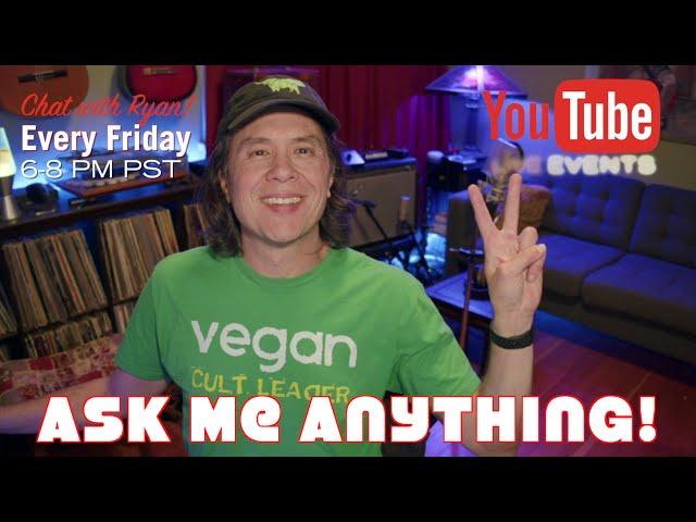 Ask A Vegan Anything!