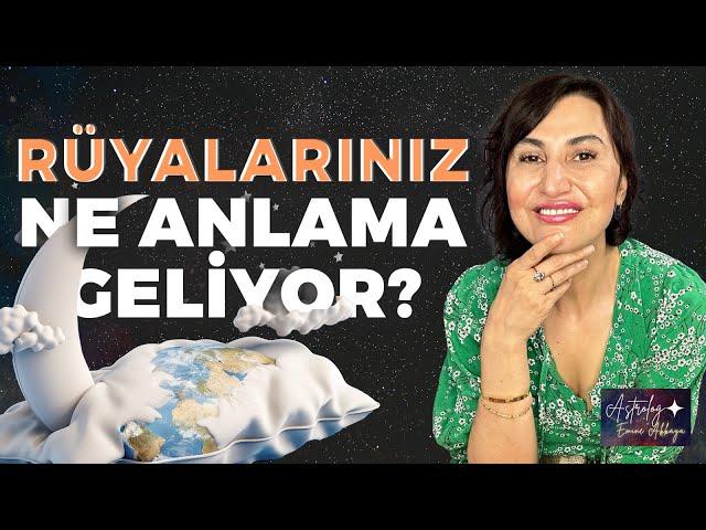 Rüyalarınız Ne Anlama Geliyor? I Emine Akkaya