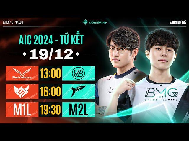  TRỰC TIẾP: FLASH WOLVES vs TALON | QUARTER FINALS - AIC 2024 | NGÀY 19/12