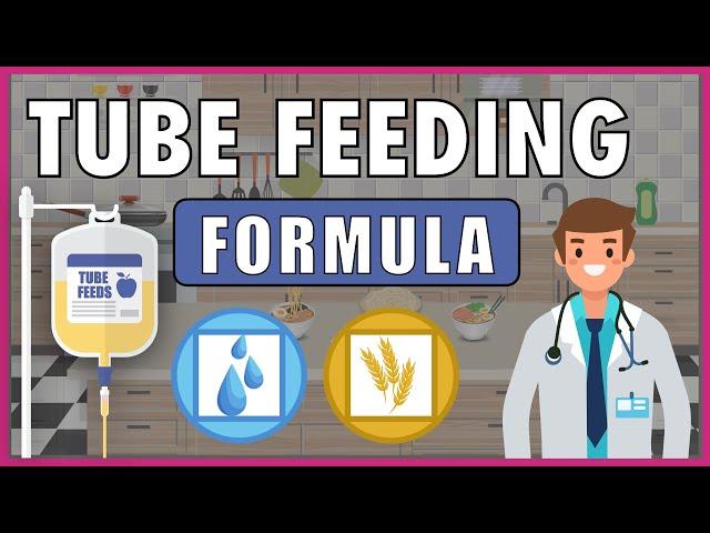 Tube Feeding Formula EXPLAINED