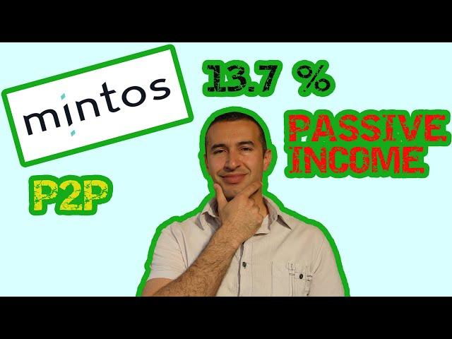 PASSIVE INCOME WITH MINTOS. How I made 13.7% return on investment with P2P lending?