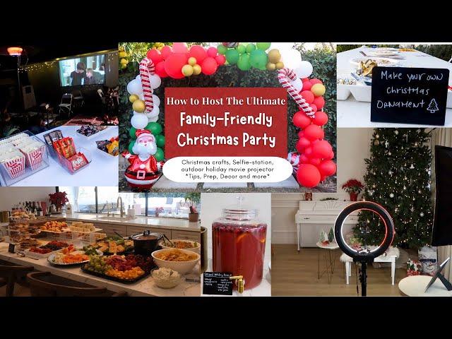 How to Host The Ultimate Family-Friendly Christmas Party // Tips, Prep, Decor & more!