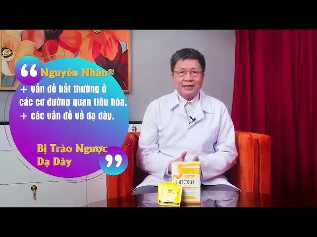 Bác Sĩ Nói Về An Dạ Hitoshi - Đặc Trị Dạ Dày, Đại Tràng