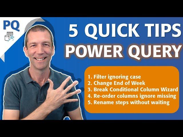 5 Power Query Tips including Filter Ignoring Case and Rename Steps without waiting