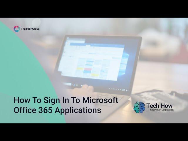 Microsoft Office 365: How To Sign In to Office 365 Applications (Tech How: IT Support Videos)