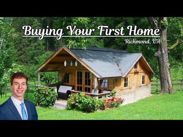 Guide For Buying Your First Home | Richmond, VA | 2024