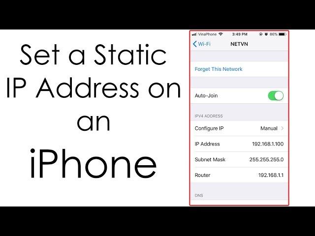 iPhone : Setting a static IP address for wireless network | NETVN