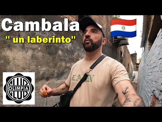 CAMBALA : el BARRIO de la BARRA de OLIMPIA de PARAGUAY 