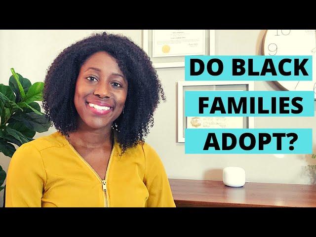 Black Families And Adoption