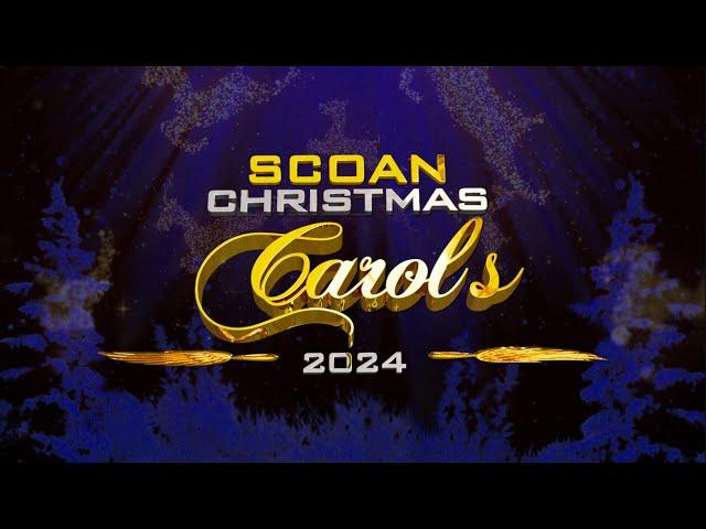 SCOAN CHRISTMAS CAROLS 2O24 #SCOANChristmasCarols2024 #EmmanuelTV #TheSCOAN